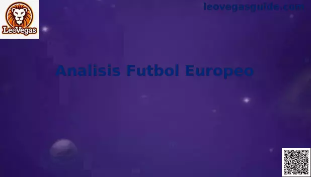 Analisis Futbol Europeo