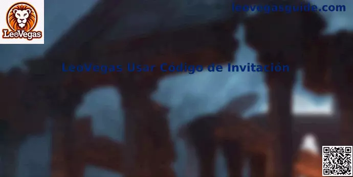 Código de Invitación LeoVegas México